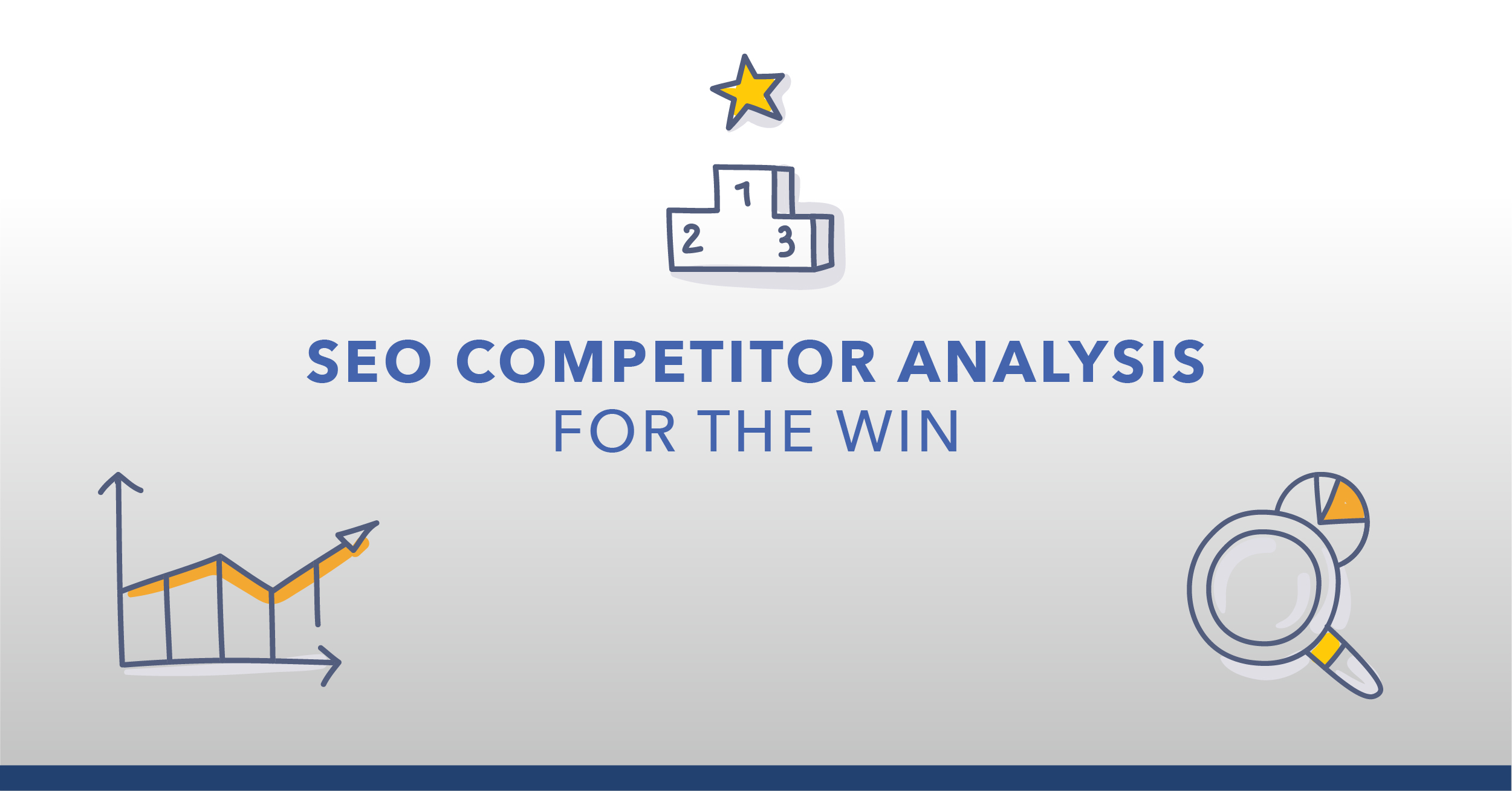 Competitor Keyword Analysis How To Discover Your Competitors’ Keywords